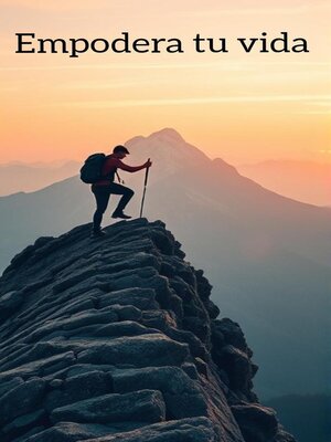 cover image of Empodera tu vida